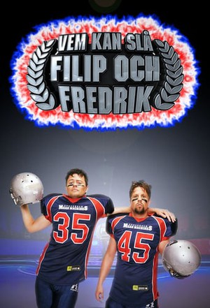 Vem kan slå Filip och Fredrik