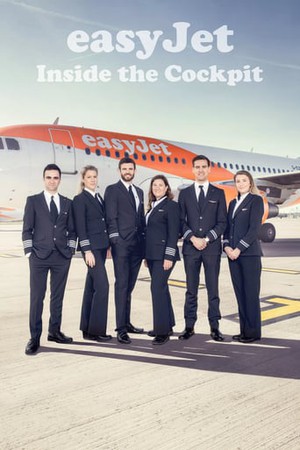 easyJet: Inside the Cockpit