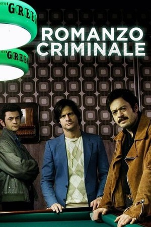 romanzo criminale la serie ita romanzo criminale la serie ita