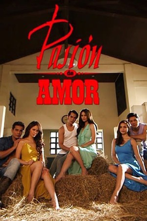 Pasión de Amor (Passion of Love)